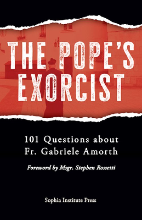 The Pope's Exorcist: 101 Questions about Fr. Gabriele Amorth