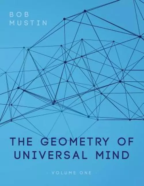 The Geometry of Universal Mind