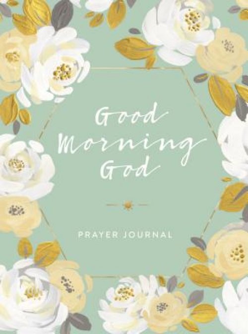 Good Morning God Prayer Journal