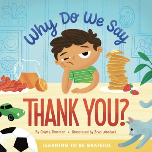 Why Do We Say Thank You?: Learning to Be Grateful