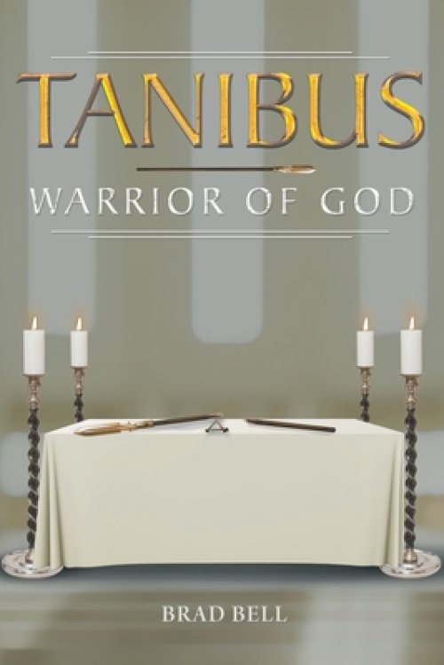 Tanibus: Warrior of God