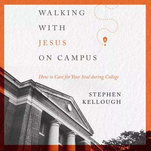Walking with Jesus on Campus