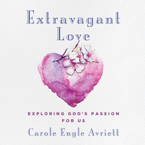 Extravagant Love