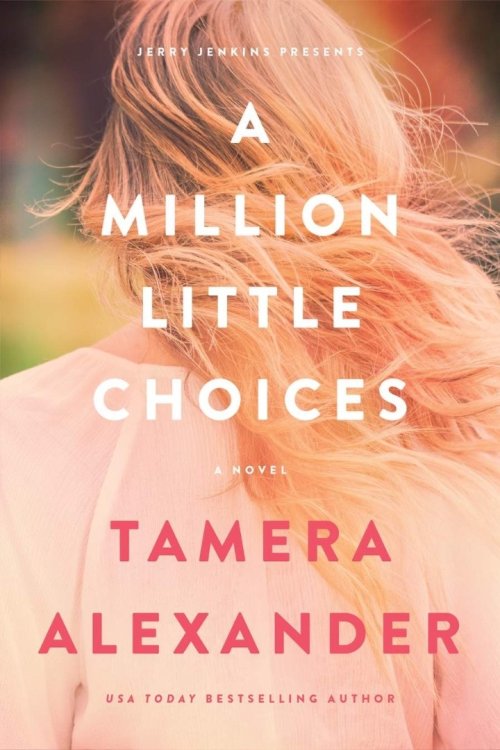 Million Little Choices, A