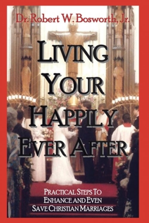 Living Your Happily Ever After