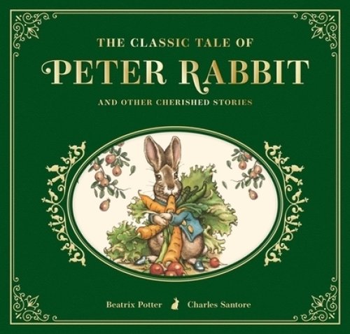 The Classic Tale of Peter Rabbit