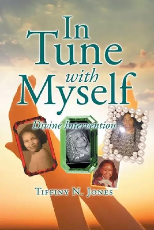 In Tune with Myself-Divine Intervention