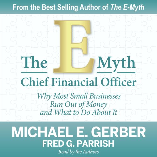 The E-Myth Chief Financial Officer