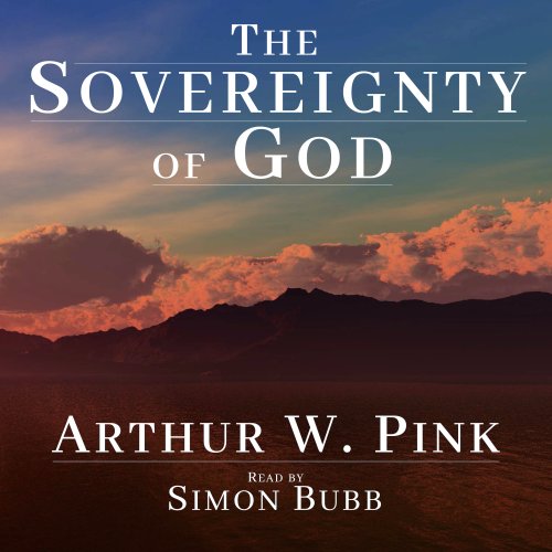 The Sovereignty of God