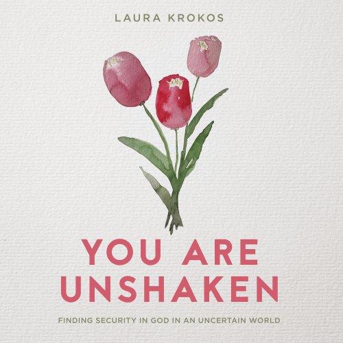 You Are Unshaken