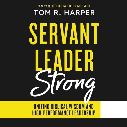 Servant Leader Strong