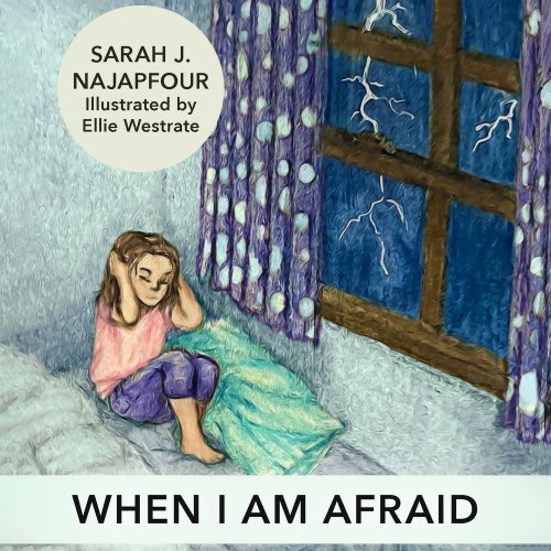 When I Am Afraid