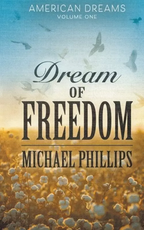 Dream of Freedom