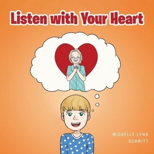 Listen with Your Heart