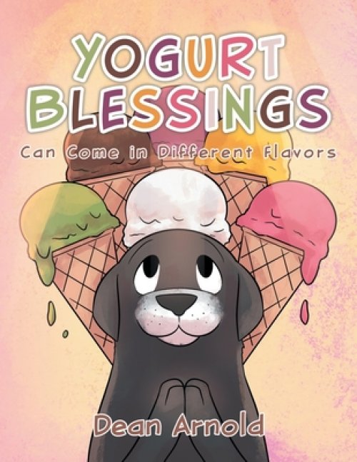 Yogurt Blessings Can Come In Different Flavors