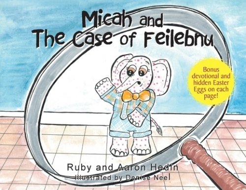 Micah and The Case of Feilebnu