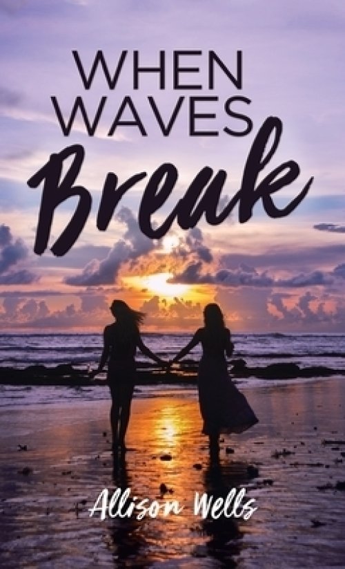 When Waves Break