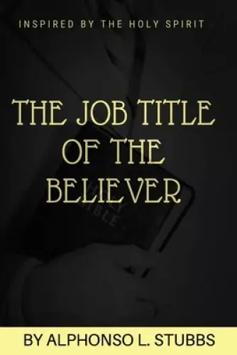 Job Title Of The Believer