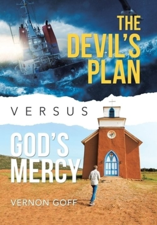 The Devil's Plan Versus God's Mercy