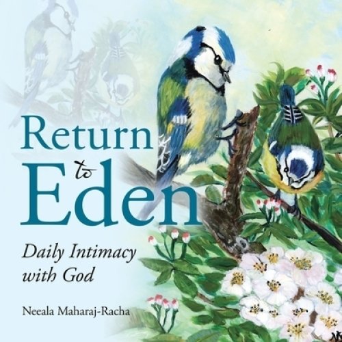 Return to Eden: Daily Intimacy with God