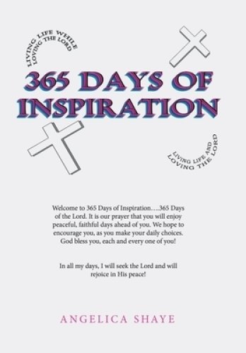 365 Days of Inspiration: Daily Living with the Love of Your Lord and Savior