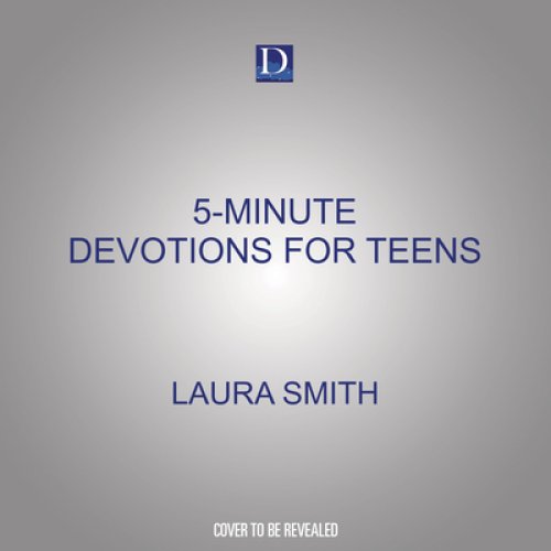 5-Minute Devotions for Teens: A Guide to God and Mental Health