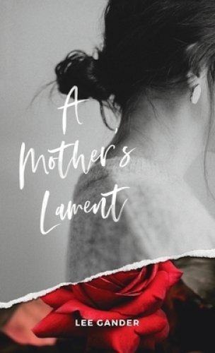 A Mother's Lament