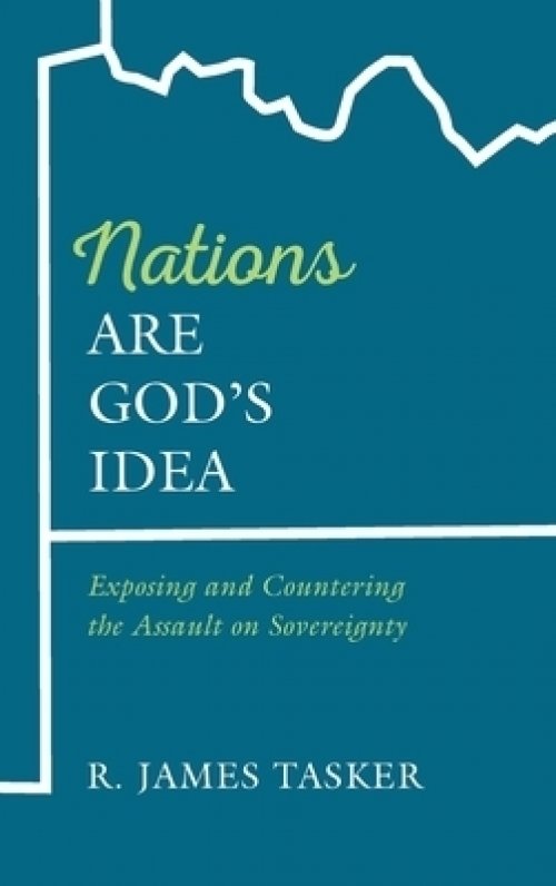 Nations Are God's Idea