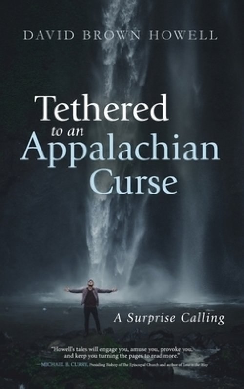 Tethered to an Appalachian Curse