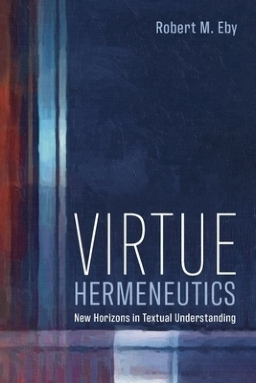 Virtue Hermeneutics