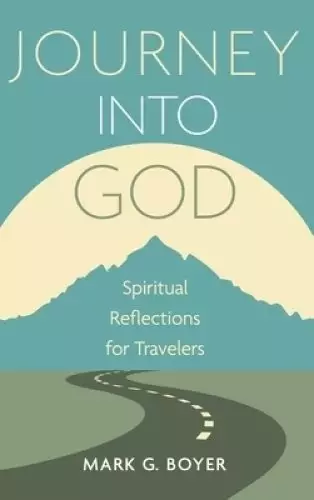 Journey into God