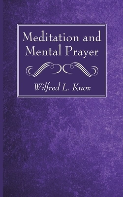 Meditation and Mental Prayer