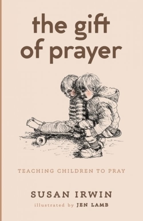 The Gift of Prayer