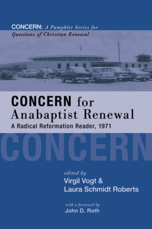 Concern for Anabaptist Renewal