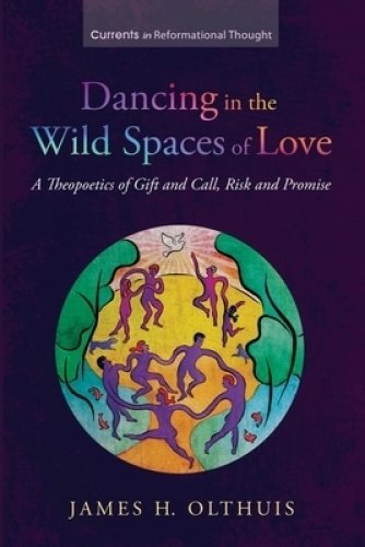 Dancing in the Wild Spaces of Love