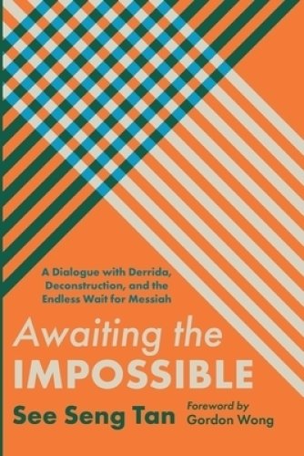 Awaiting the Impossible