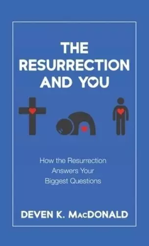 The Resurrection and You