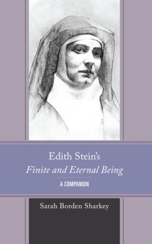 Edith Stein's Finite And Eternal Being