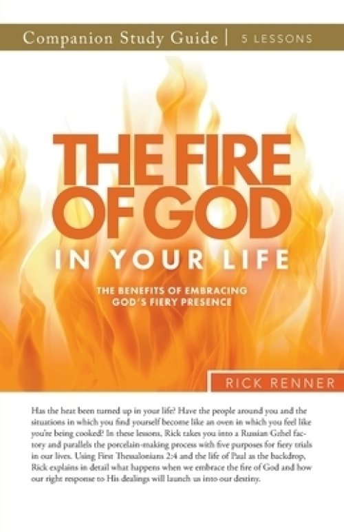 The Fire of God in Your Life Study Guide