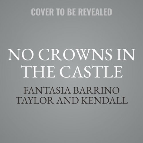 No Crowns in the Castle: Building a Strong Relationship and a Harmonious Life