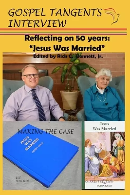 Reflecting on 50 years: "Jesus Was Married"