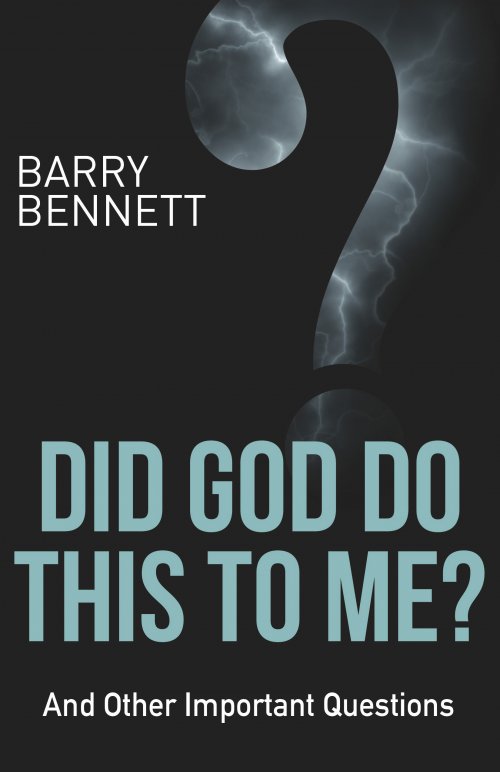 Did God Do This to Me?: And Other Important Questions