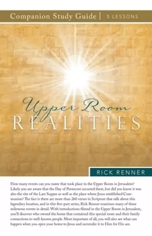 Upper Room Realities Study Guide