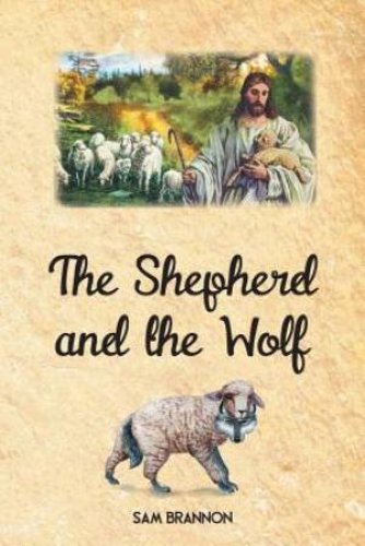 The Shepherd and the Wolf