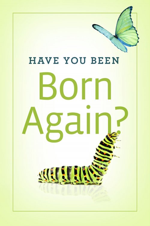 Have You Been Born Again? (Pack Of 25)