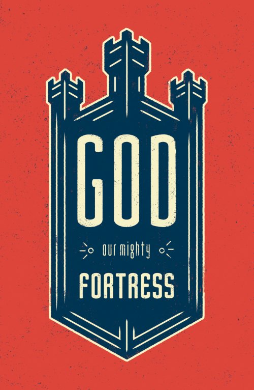 God, Our Mighty Fortress (Pack of 25)