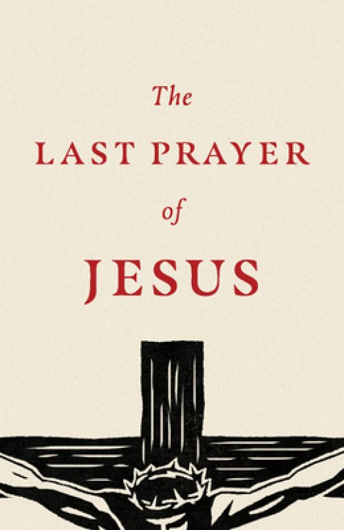 25 x The Last Prayer of Jesus Tracts