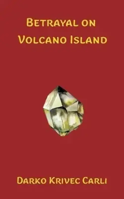 Betrayal on Volcano Island