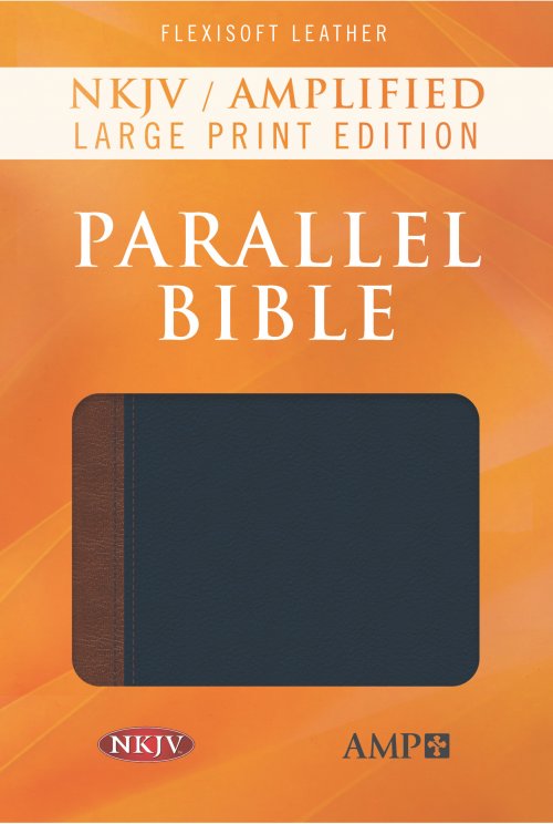 NKJV Amplified Parallel Bible, Large Print