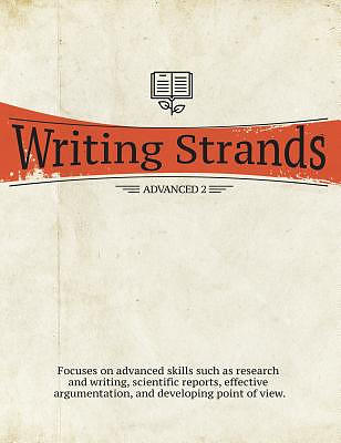 Writing Strands: Advanced 2